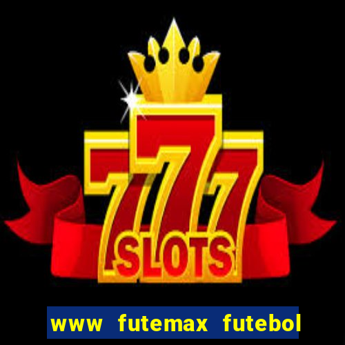 www futemax futebol ao vivo